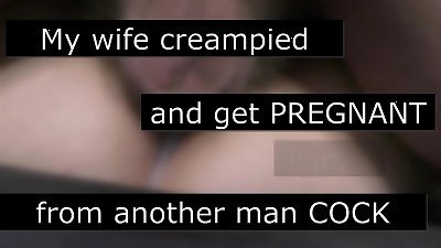 My huge jugged cuckold wife creampied and  get preggo by another man! - cuckold roleplay story with cuckold captions - Part 3